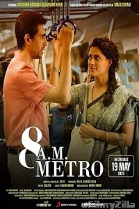 8 A M Metro (2023) Hindi Movie