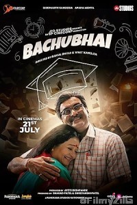 Bachubhai (2023) Gujarati Movie