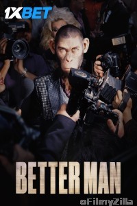 Better Man (2024) English Movie