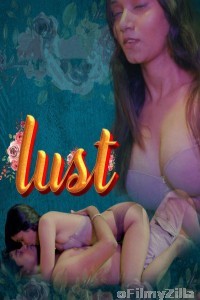 Lust (2024) S01 Part 1 Cultflix Hindi Web Series