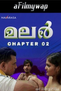 Malar 2 (2024) Navarasa Hot Malayalam Short Film