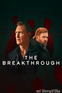 The Breakthrough (2025) Season 1 Hindi Dubbed Web Series