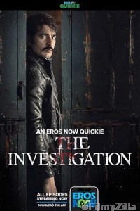 The Investigation (2019) Season 1 Hindi Web Series