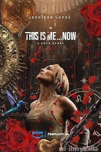 This Is Me Now (2024) HQ Hindi Dubbed Movie